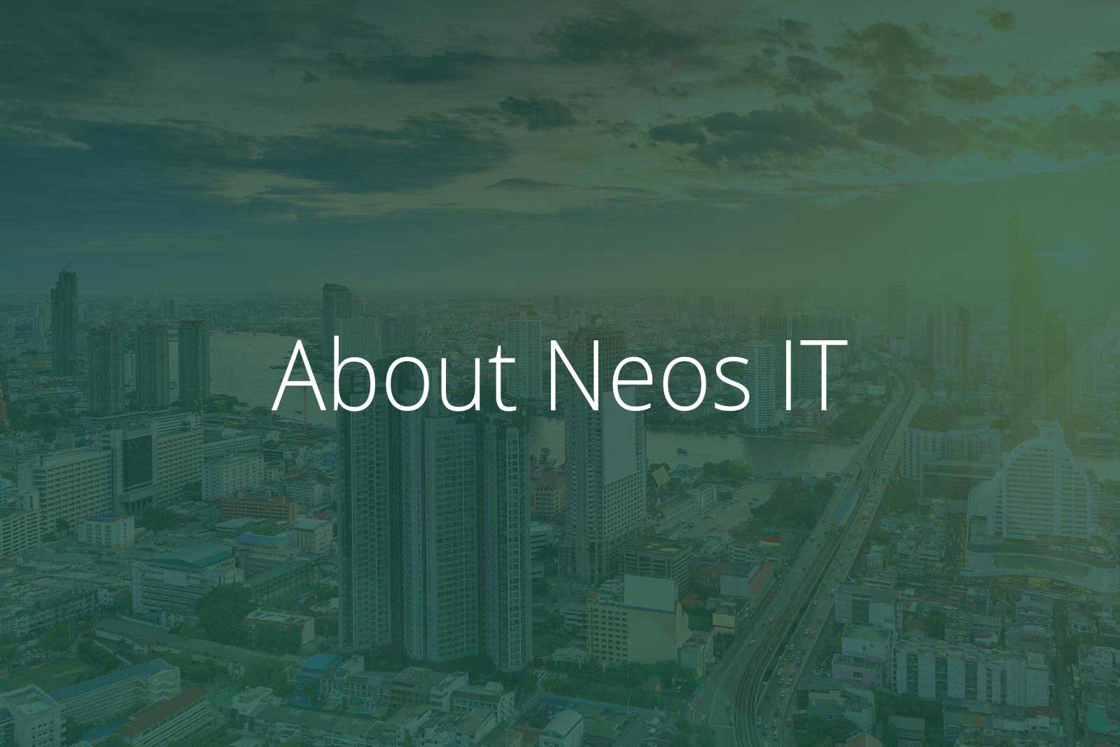 About Neos IT Services, Image Bangkok